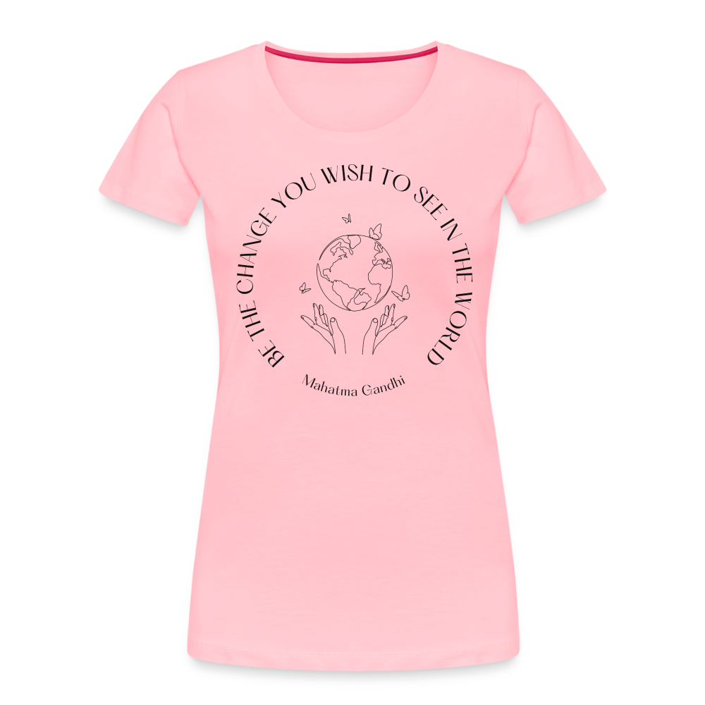 Be The Change Women’s Organic T-Shirt - pink