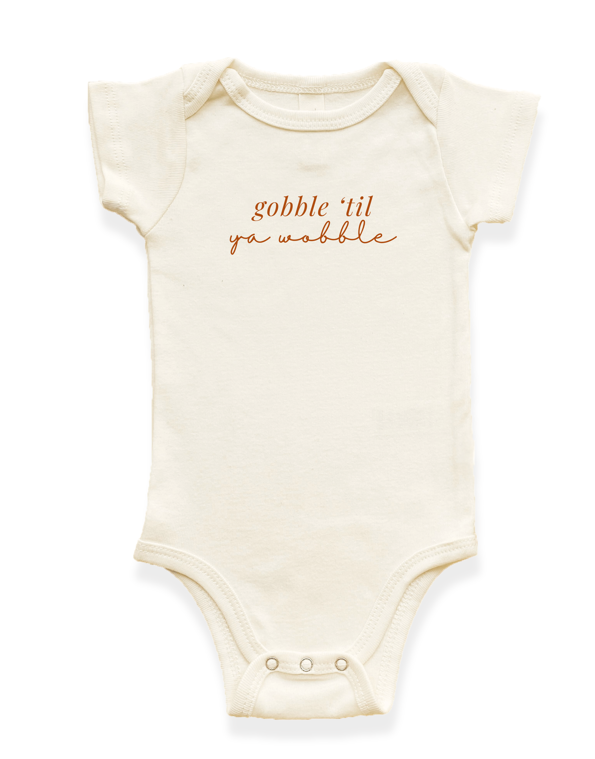 Gobble ’Til Ya Wobble Organic Cotton Baby Bodysuit – Short Sleeve, 0–18M