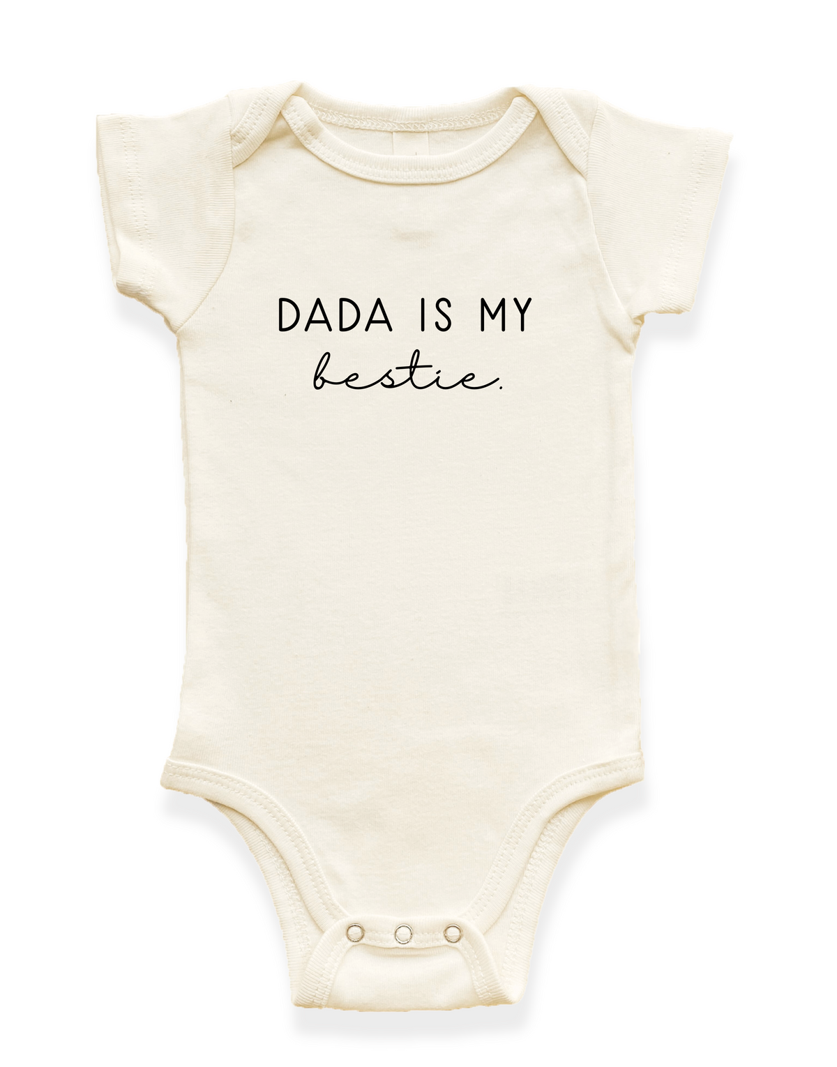 Dada is My Bestie Organic Cotton Baby Bodysuit – Short Sleeve, 0–24M