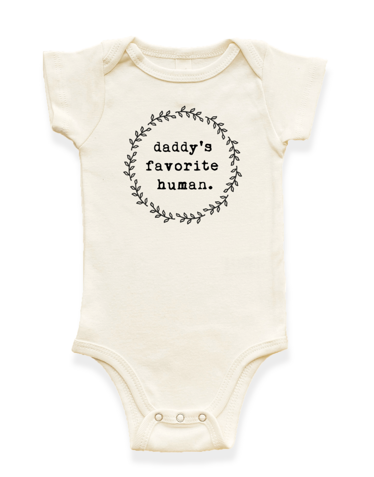 Daddy’s Favorite Human Organic Cotton Baby Bodysuit – Short Sleeve, 0–24M