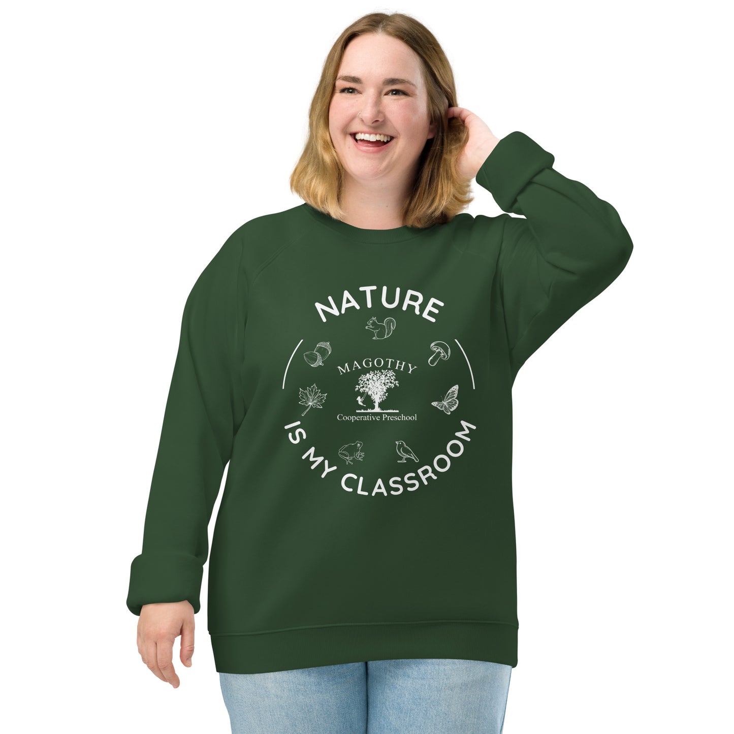 Unisex Organic Raglan Nature is My Classroom Sweatshirt
