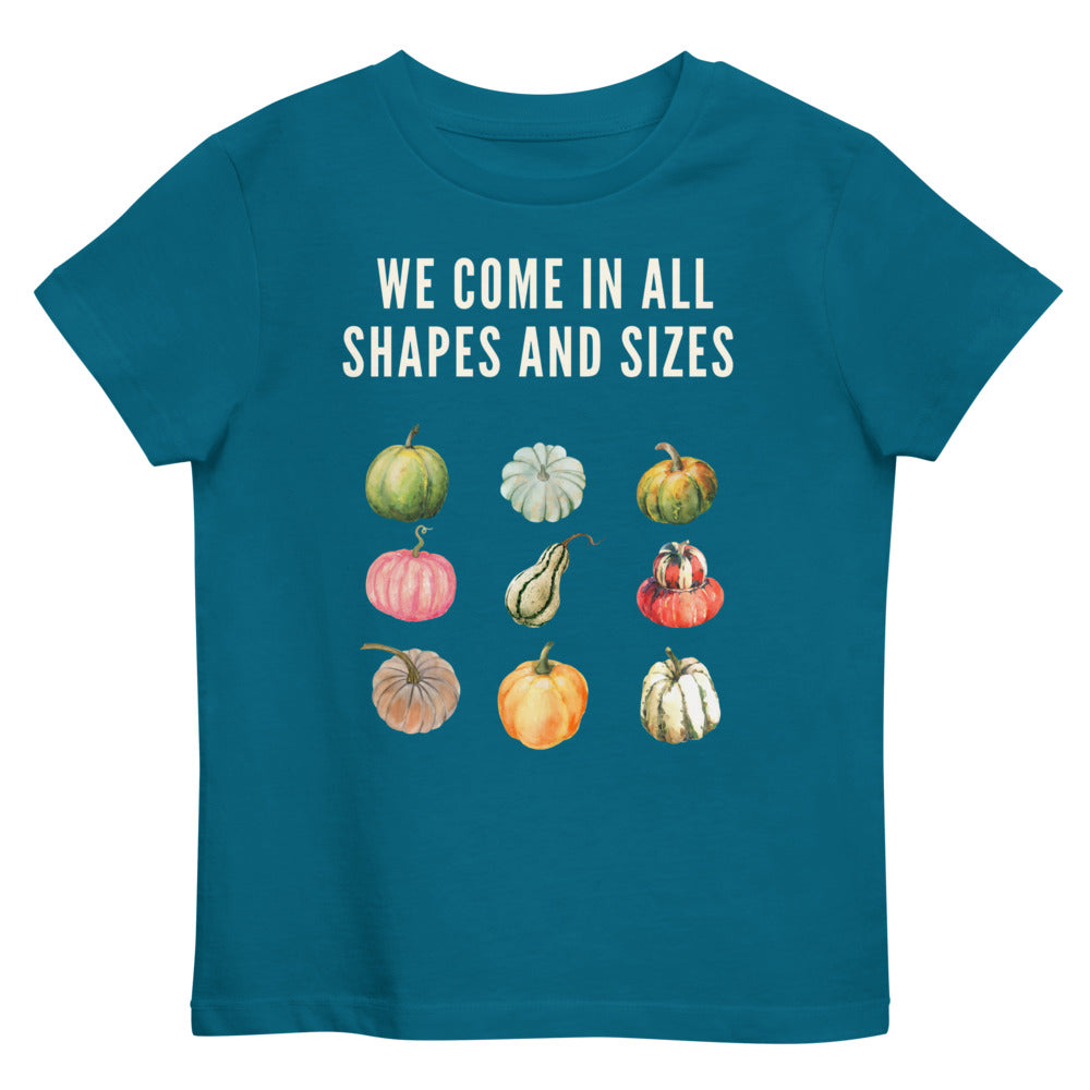 We come in all shapes and sizes kid t-shirt - aqua