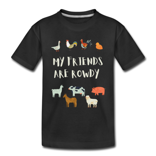 My Friends Are Rowdy Organic Kids' T-Shirt | Black - black