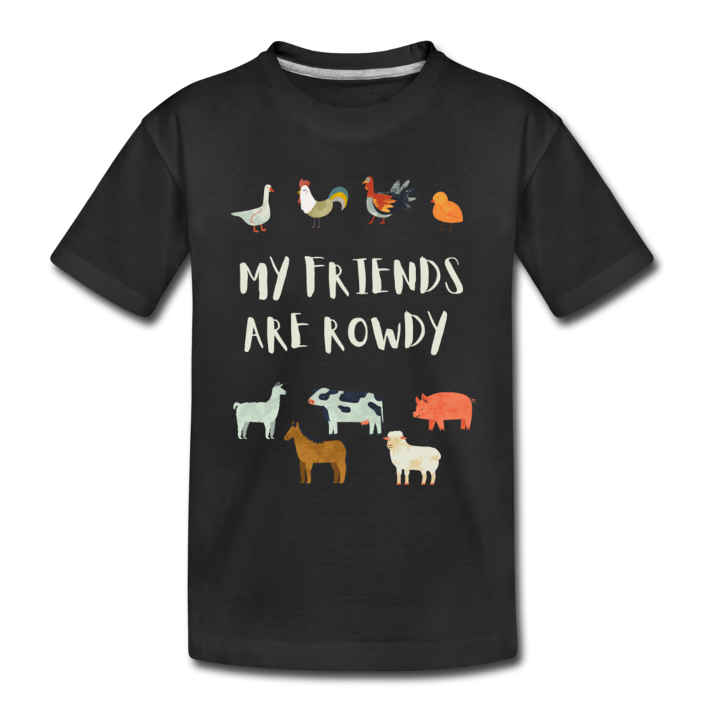 My Friends Are Rowdy Organic Kids' T-Shirt | Black - black