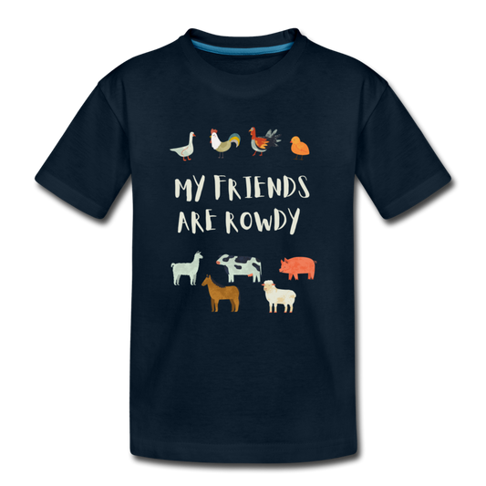 My Friends Are Rowdy Organic Toddler T-Shirt | Navy and Black - deep navy