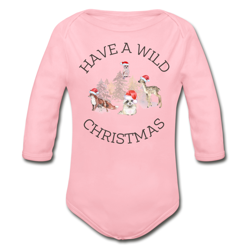 Have a Wild Christmas Organic Long Sleeve Onesie - light pink