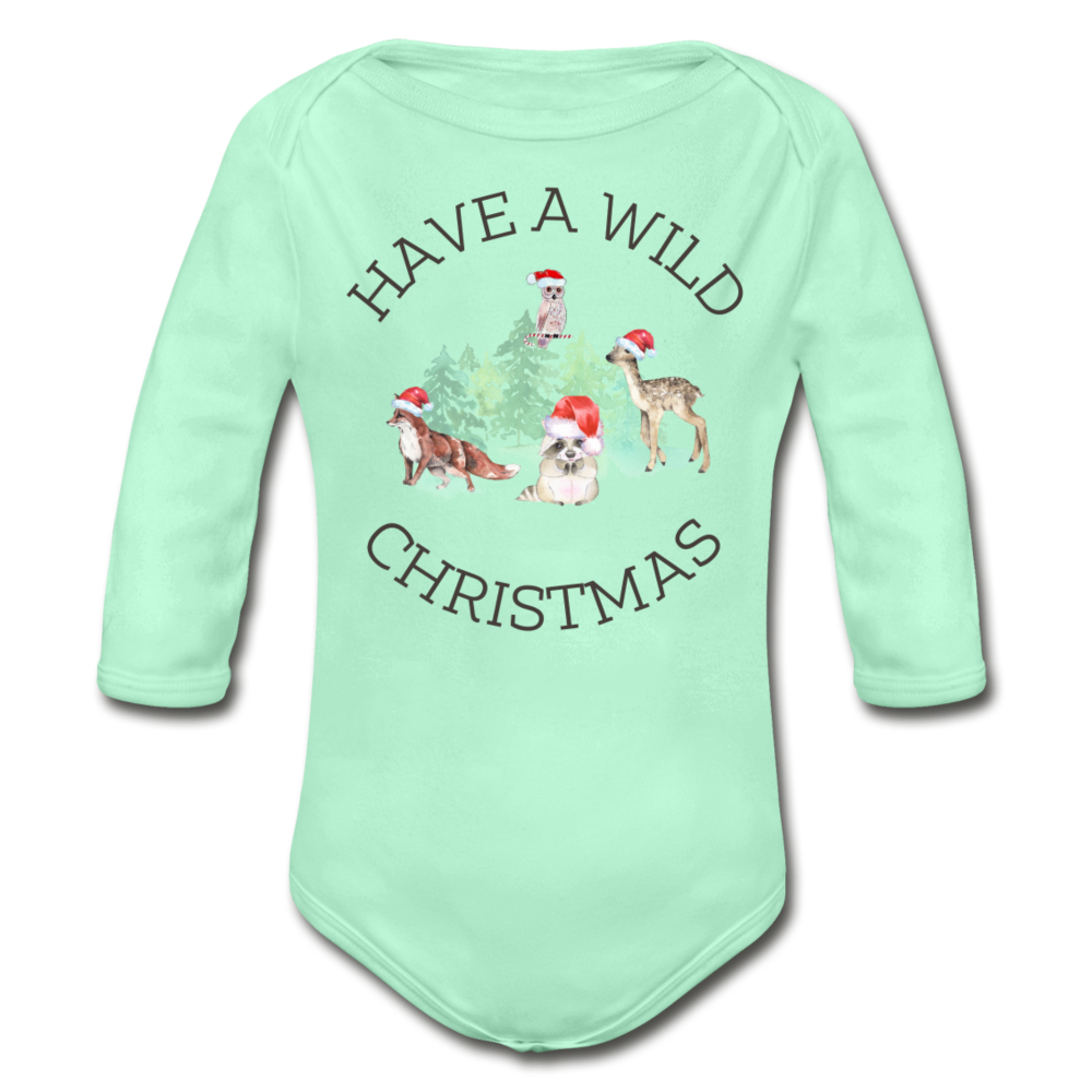 Have a Wild Christmas Organic Long Sleeve Onesie - light mint