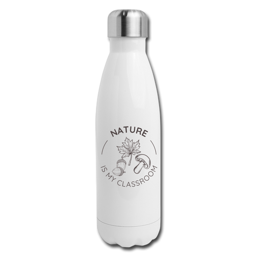 Nature is My Classroom Insulated Stainless Steel Water Bottle - white