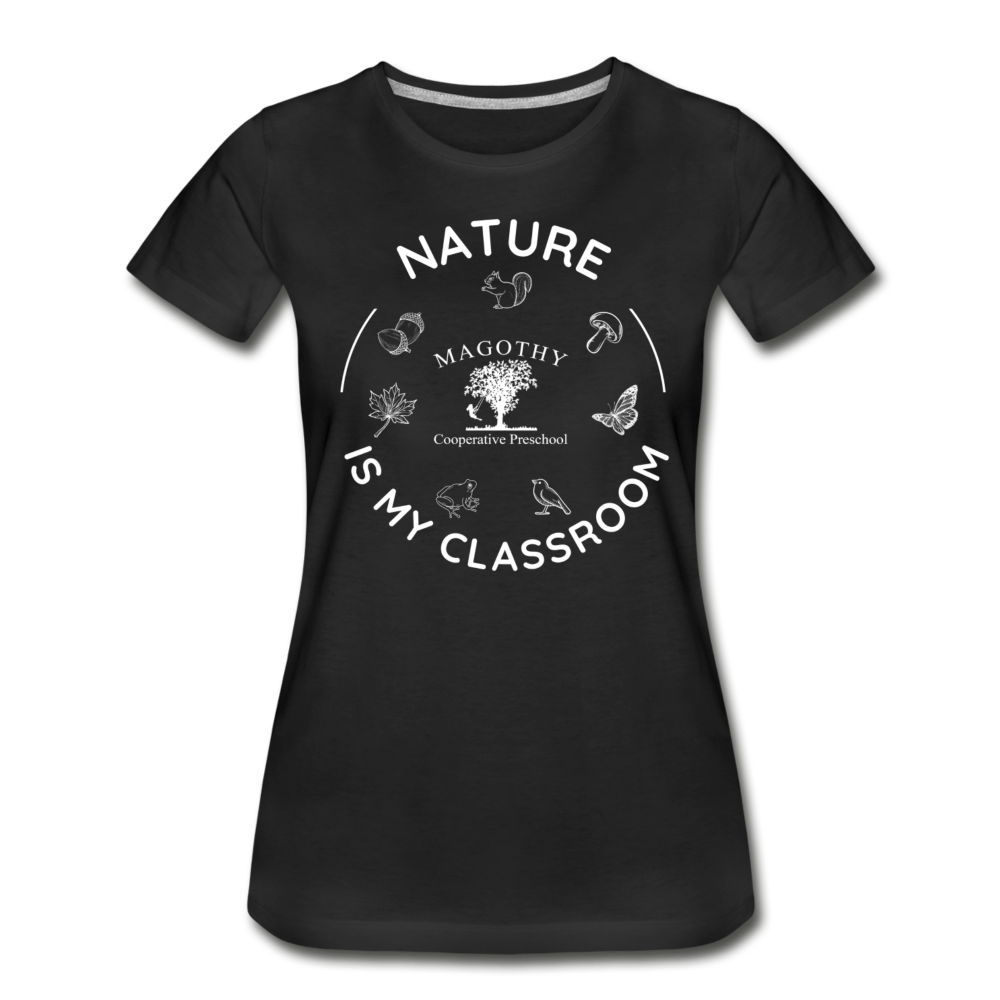 Nature Is My Classroom Organic Women's T-shirt - black