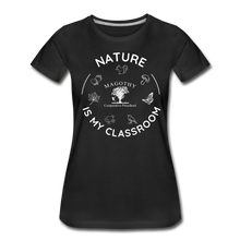 Load image into Gallery viewer, Nature Is My Classroom Organic Women&#39;s T-shirt - black
