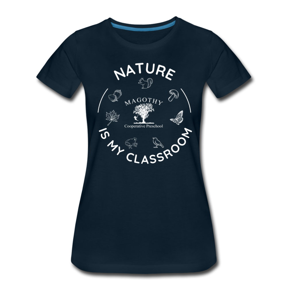 Nature Is My Classroom Organic Women's T-shirt - deep navy