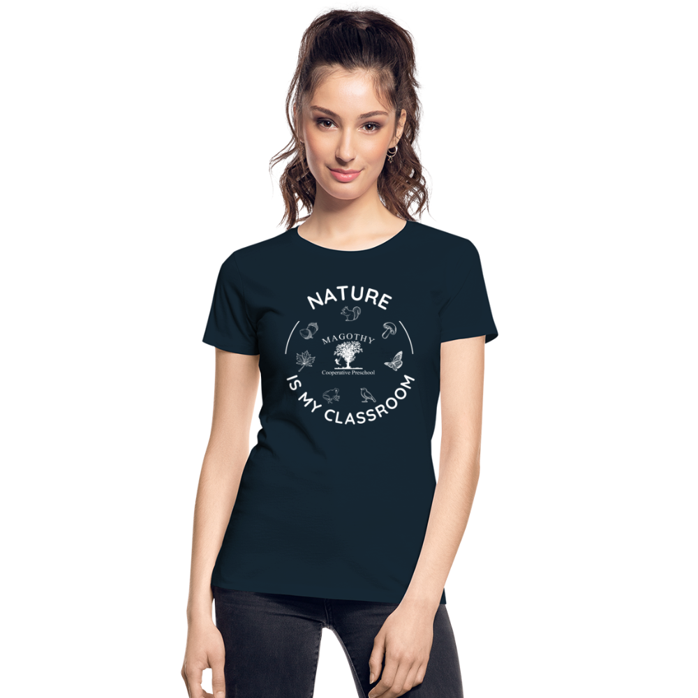 Nature Is My Classroom Organic Women's T-shirt - deep navy