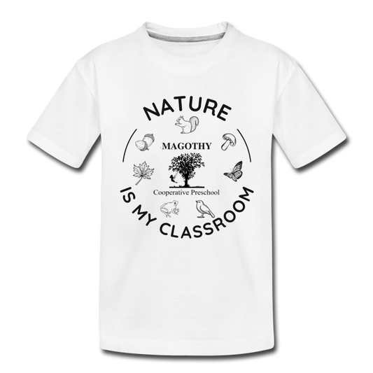 Nature Is My Classroom Organic Toddler T-shirt - white