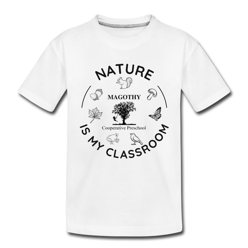 Nature Is My Classroom Organic Toddler T-shirt - white