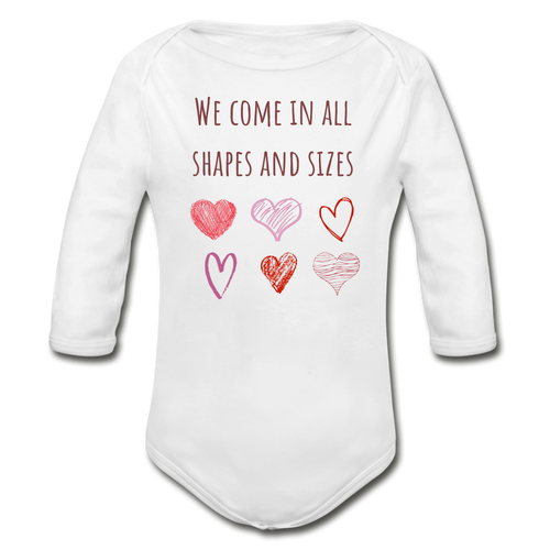We Come in All Shapes And Sizes Organic Long Sleeve Baby Onesie | Hearts - white